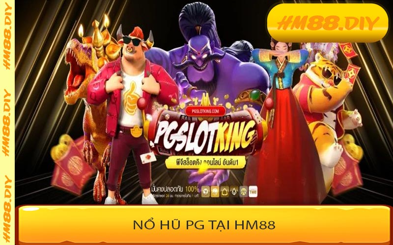 Nổ Hũ PG tại HM88